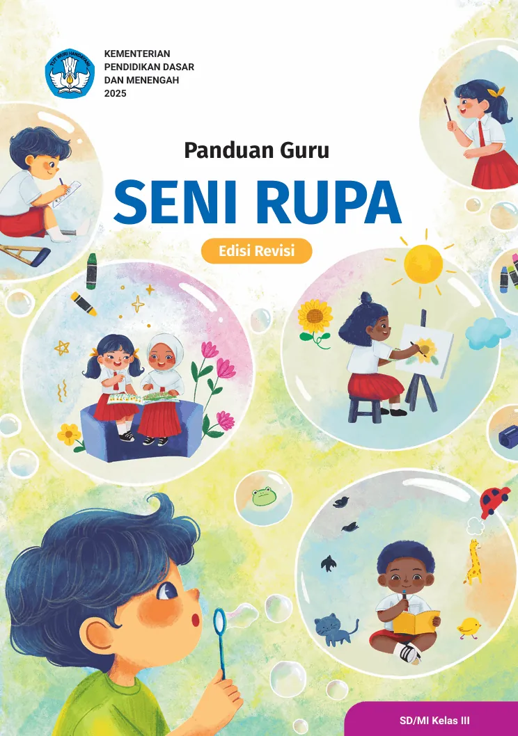 Panduan Guru Seni Rupa untuk SD/MI Kelas III (Edisi Revisi)